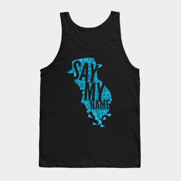 Breaking Bad- Say My Name Tank Top by bovaart